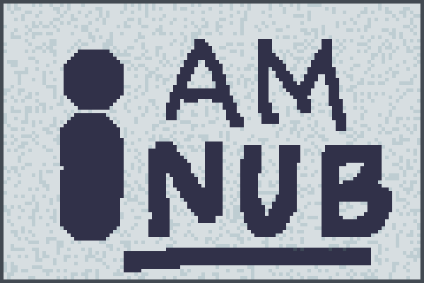 I AmNub Pixel Art