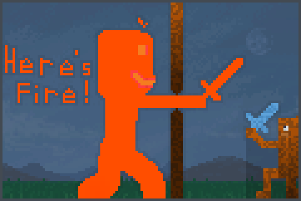 Preview Heres fire! World