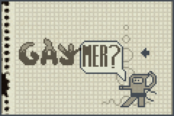 Preview Gaymer! World