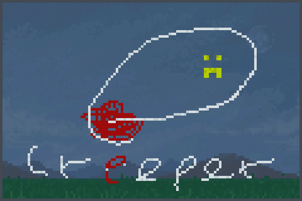 Preview creeper.. World