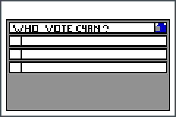 Preview who vote cyan_[ World