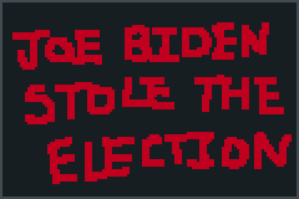 Die, Joe Biden! Pixel Art