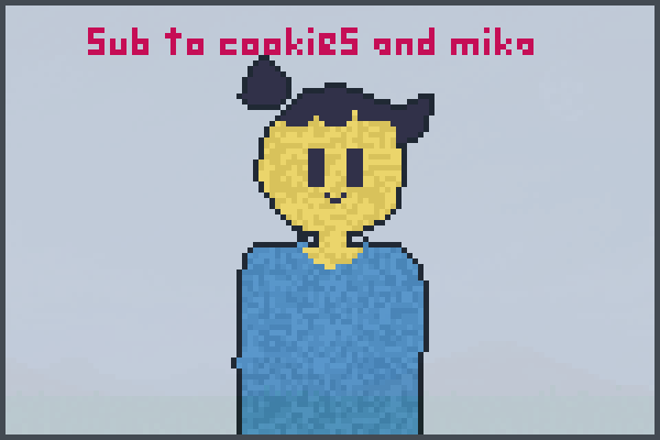 sub to me owo Pixel Art